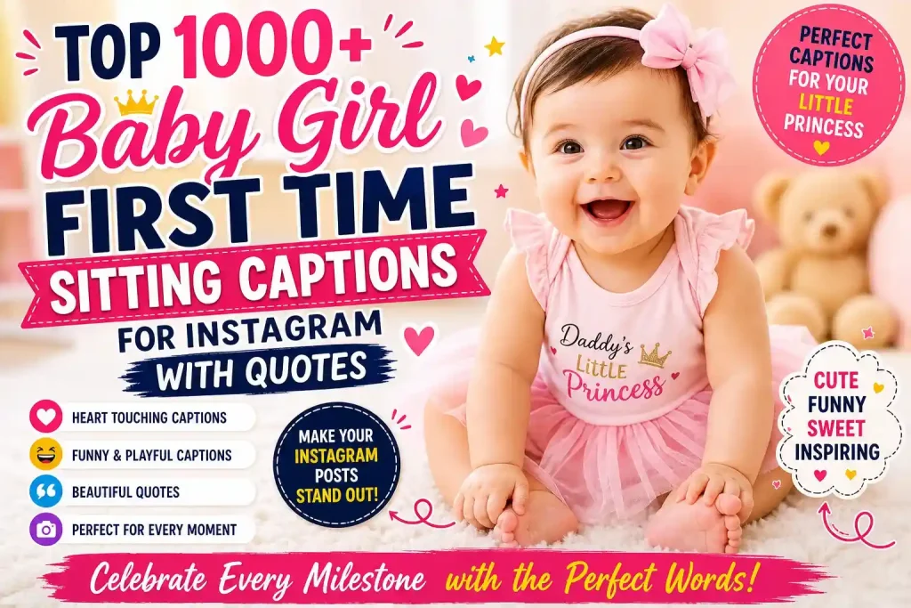 Top 1000 Baby Girl First Time Sitting Captions for Instagram With Quotes 2 babysitting first time caption
