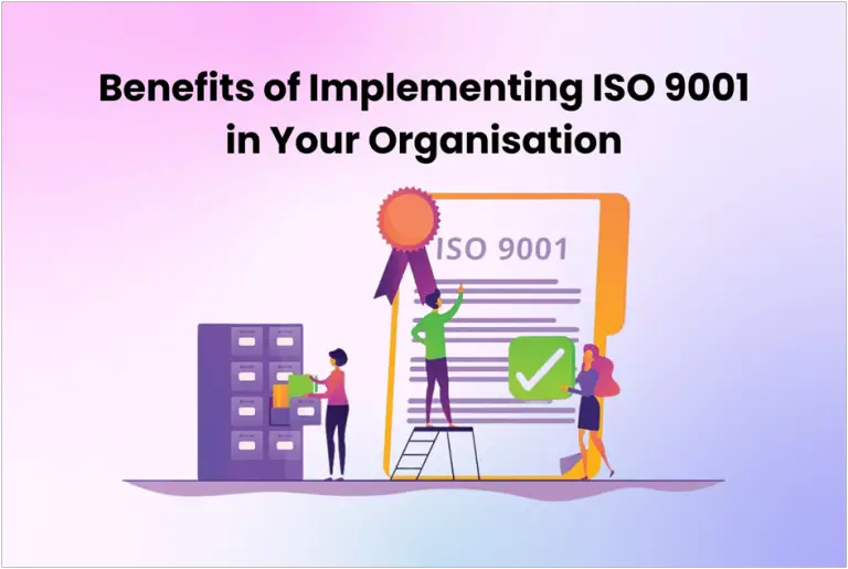 Benefits of Implementing ISO 9001 in Your Organisation